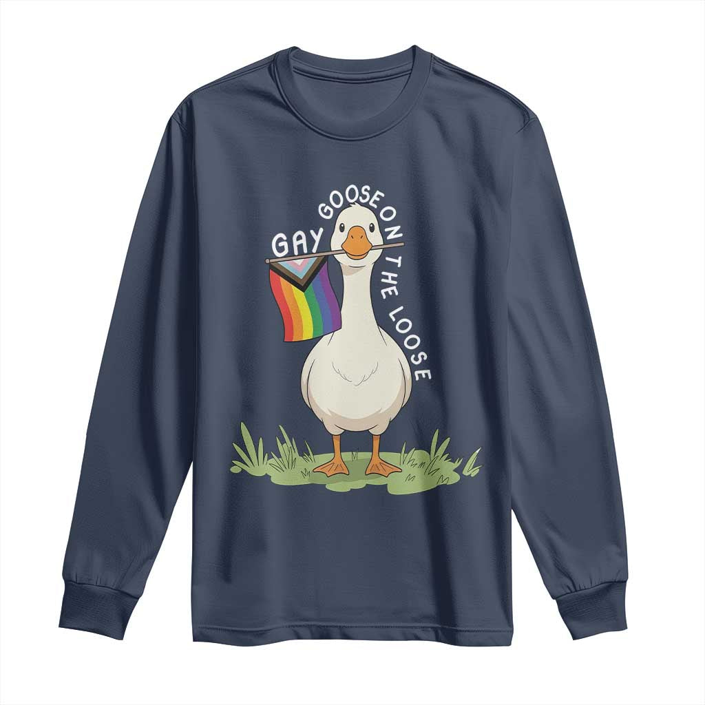 Silly Goose LGBTQ Rainbow Long Sleeve Shirt Funny Gay Pride Month