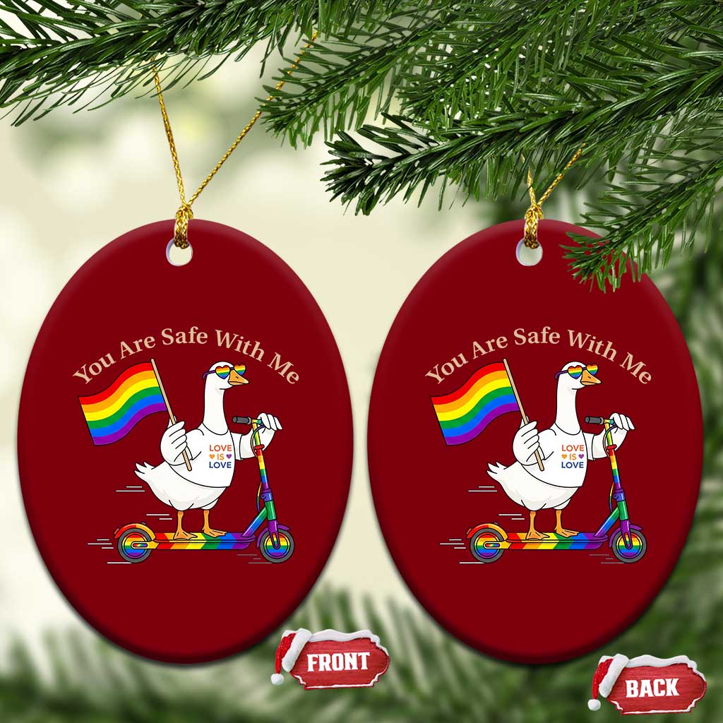 You Are Safe With Me Ceramic Ornament LGBTQ Pride Goose Rainbow TS14 Print Your Wear