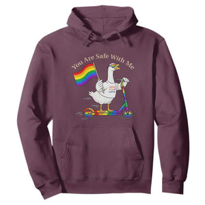 You Are Safe With Me Hoodie LGBTQ Pride Goose Rainbow TS14 Maroon Print Your Wear