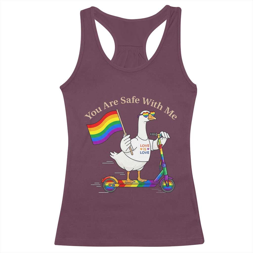 You Are Safe With Me Racerback Tank Top LGBTQ Pride Goose Rainbow TS14 Maroon Print Your Wear