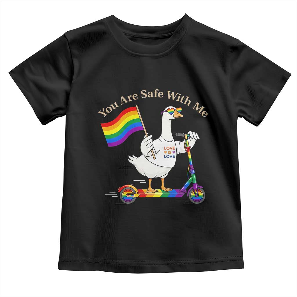 You Are Safe With Me Toddler T Shirt LGBTQ Pride Goose Rainbow TS14 Black Print Your Wear