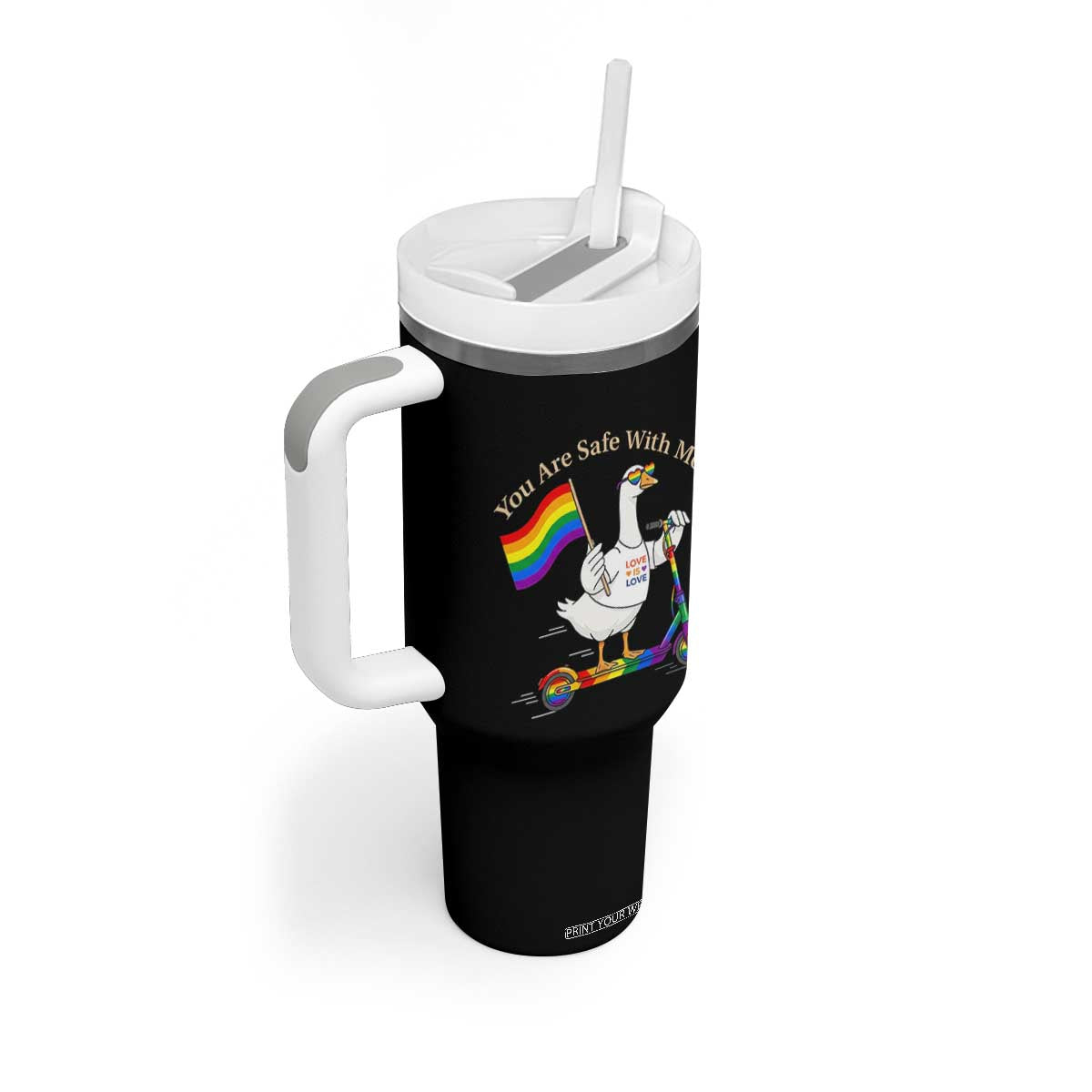 You Are Safe With Me Tumbler With Handle LGBTQ Pride Goose Rainbow