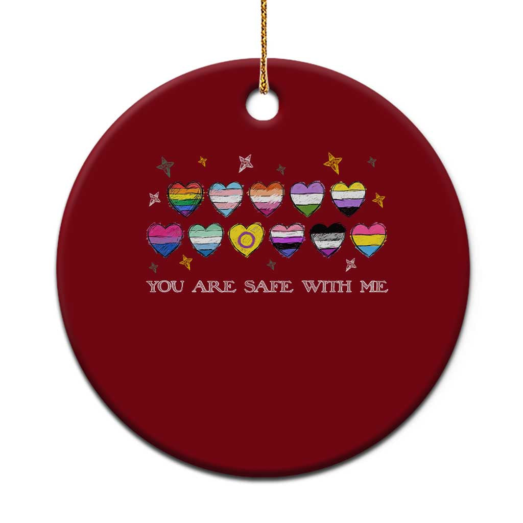 You Are Safe With Me Ceramic Ornament LGBTQ Support Rainbow Flags Ally TS14 1pc Red Print Your Wear