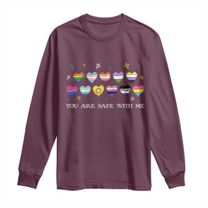 You Are Safe With Me Long Sleeve Shirt LGBTQ Support Rainbow Flags Ally TS14 Maroon Print Your Wear