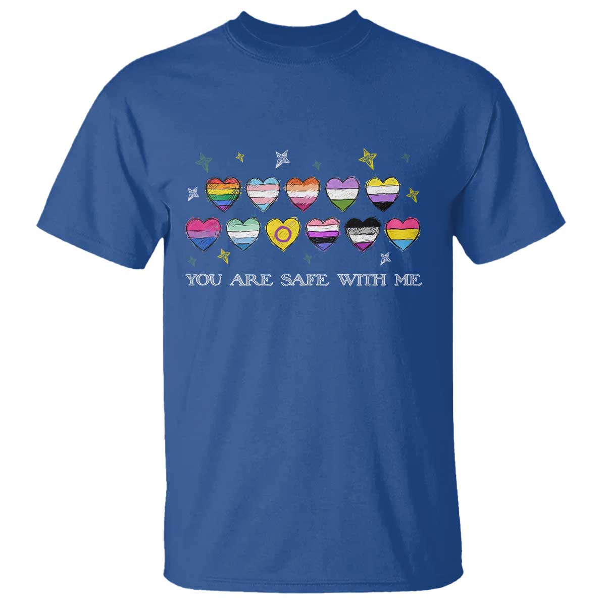 You Are Safe With Me T Shirt LGBTQ Support Rainbow Flags Ally TS14 Royal Blue Print Your Wear
