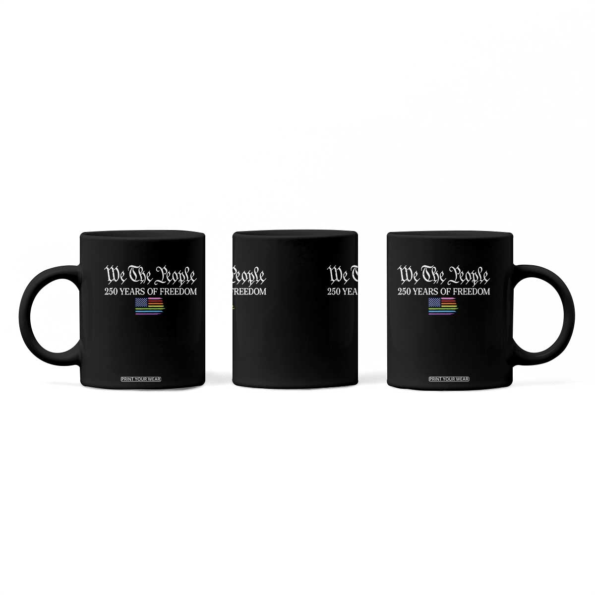 We The People Means Everyone Coffee Mug LGBTQ Gay Pride Rainbow Flags TS14 Print Your Wear