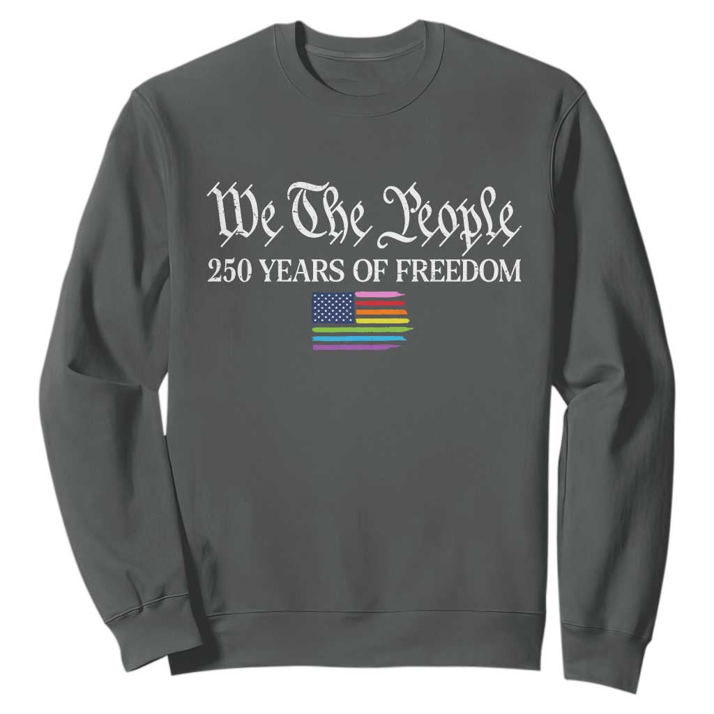 We The People Means Everyone Sweatshirt LGBTQ Gay Pride Rainbow Flags