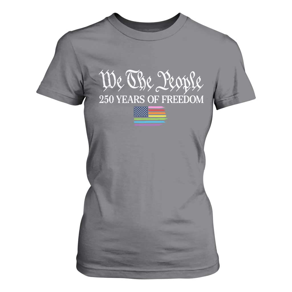 We The People Means Everyone T Shirt For Women LGBTQ Gay Pride Rainbow Flags TS14 Charcoal Print Your Wear