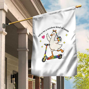 Off To Be Rainbow Kind Of Mom Garden Flag LGBTQ Goose Mom Rainbow TS14 Print Your Wear