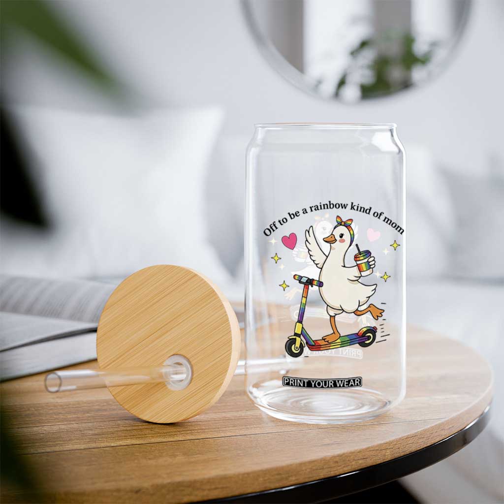 Off To Be Rainbow Kind Of Mom Glass Can LGBTQ Goose Mom Rainbow TS14 Print Your Wear