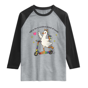 Off To Be Rainbow Kind Of Mom Raglan Shirt LGBTQ Goose Mom Rainbow TS14 Heather Gray Black Print Your Wear