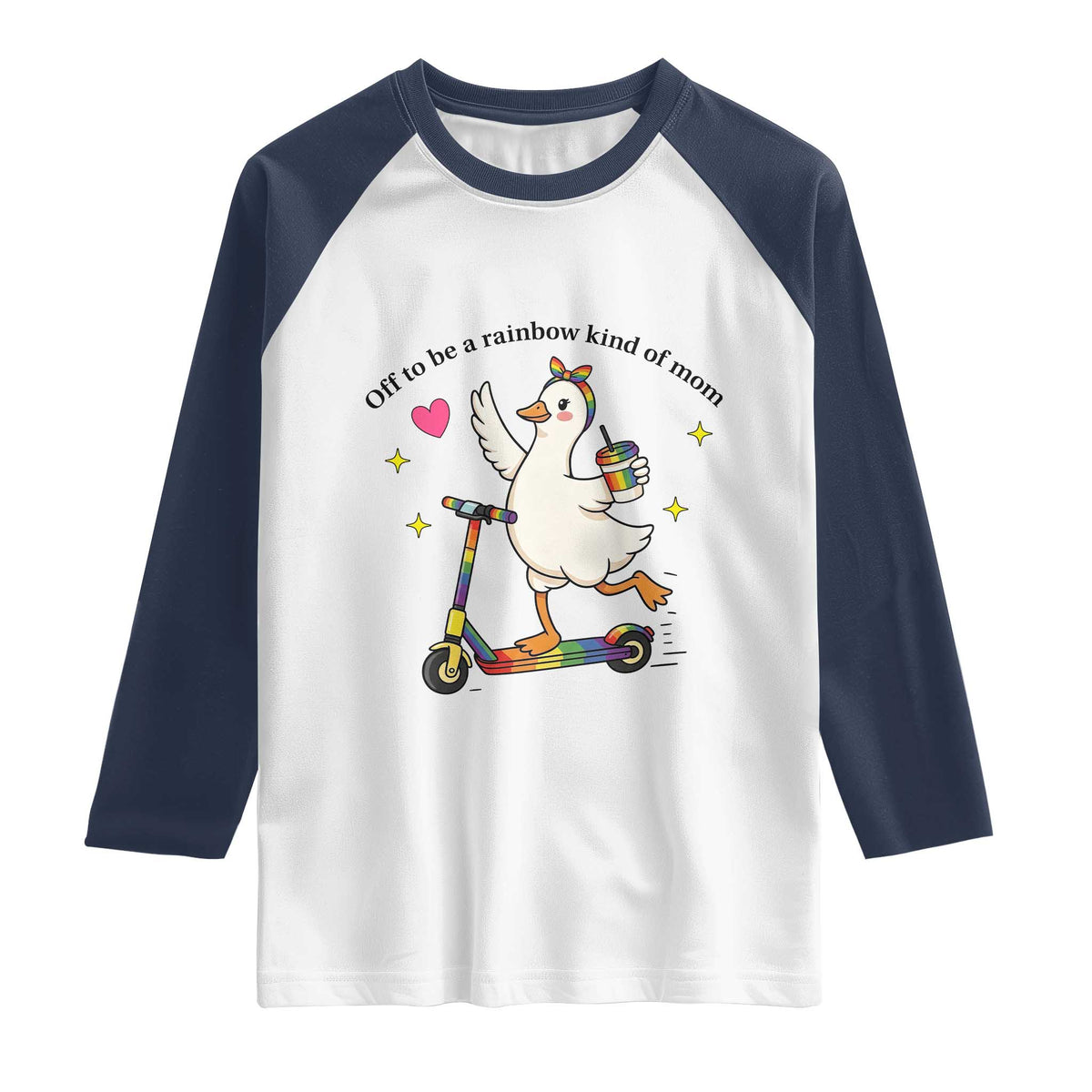 Off To Be Rainbow Kind Of Mom Raglan Shirt LGBTQ Goose Mom Rainbow TS14 White Navy Print Your Wear