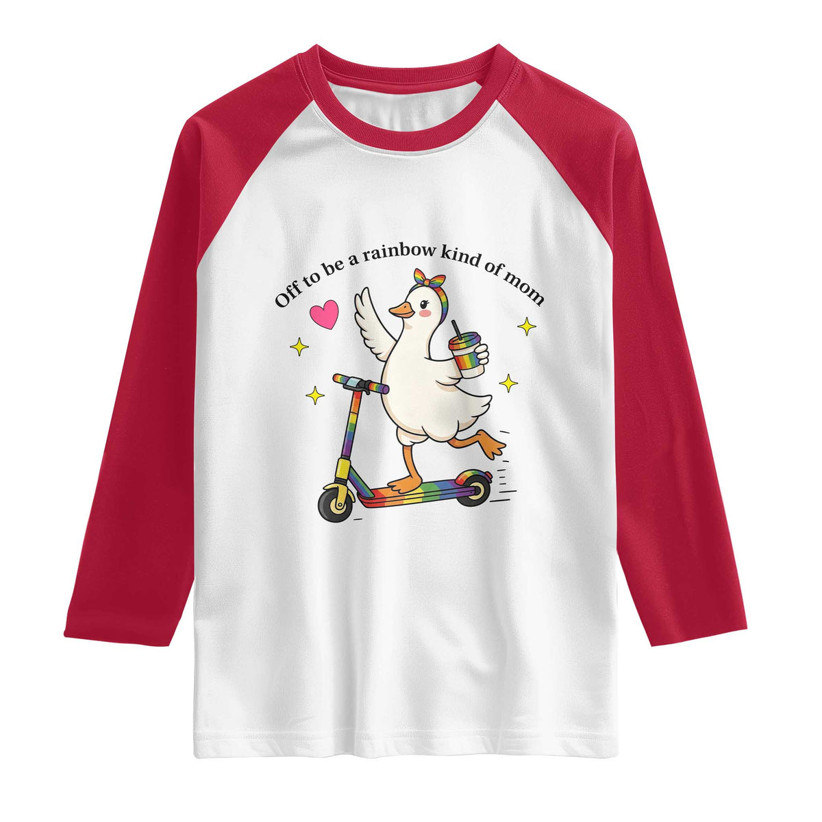 Off To Be Rainbow Kind Of Mom Raglan Shirt LGBTQ Goose Mom Rainbow TS14 White Red Print Your Wear