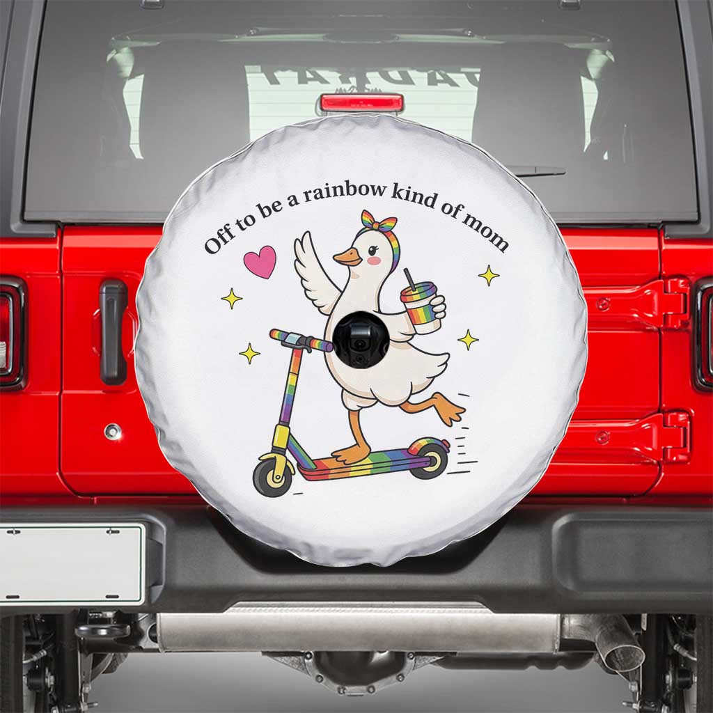Off To Be Rainbow Kind Of Mom Spare Tire Cover LGBTQ Goose Mom Rainbow TS14 White Print Your Wear