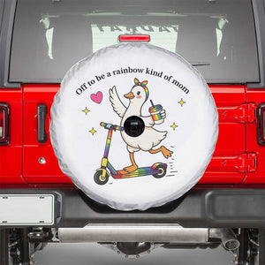 Off To Be Rainbow Kind Of Mom Spare Tire Cover LGBTQ Goose Mom Rainbow TS14 White Print Your Wear