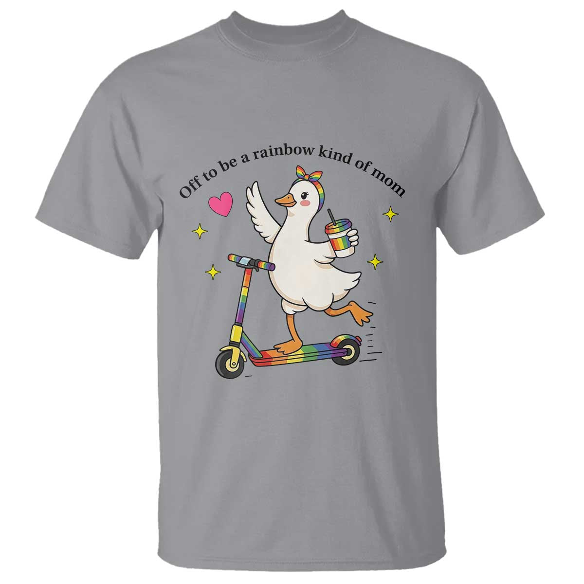 Off To Be Rainbow Kind Of Mom T Shirt LGBTQ Goose Mom Rainbow