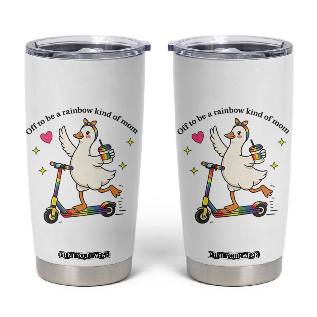 Off To Be Rainbow Kind Of Mom Tumbler Cup LGBTQ Goose Mom Rainbow TS14 White Print Your Wear