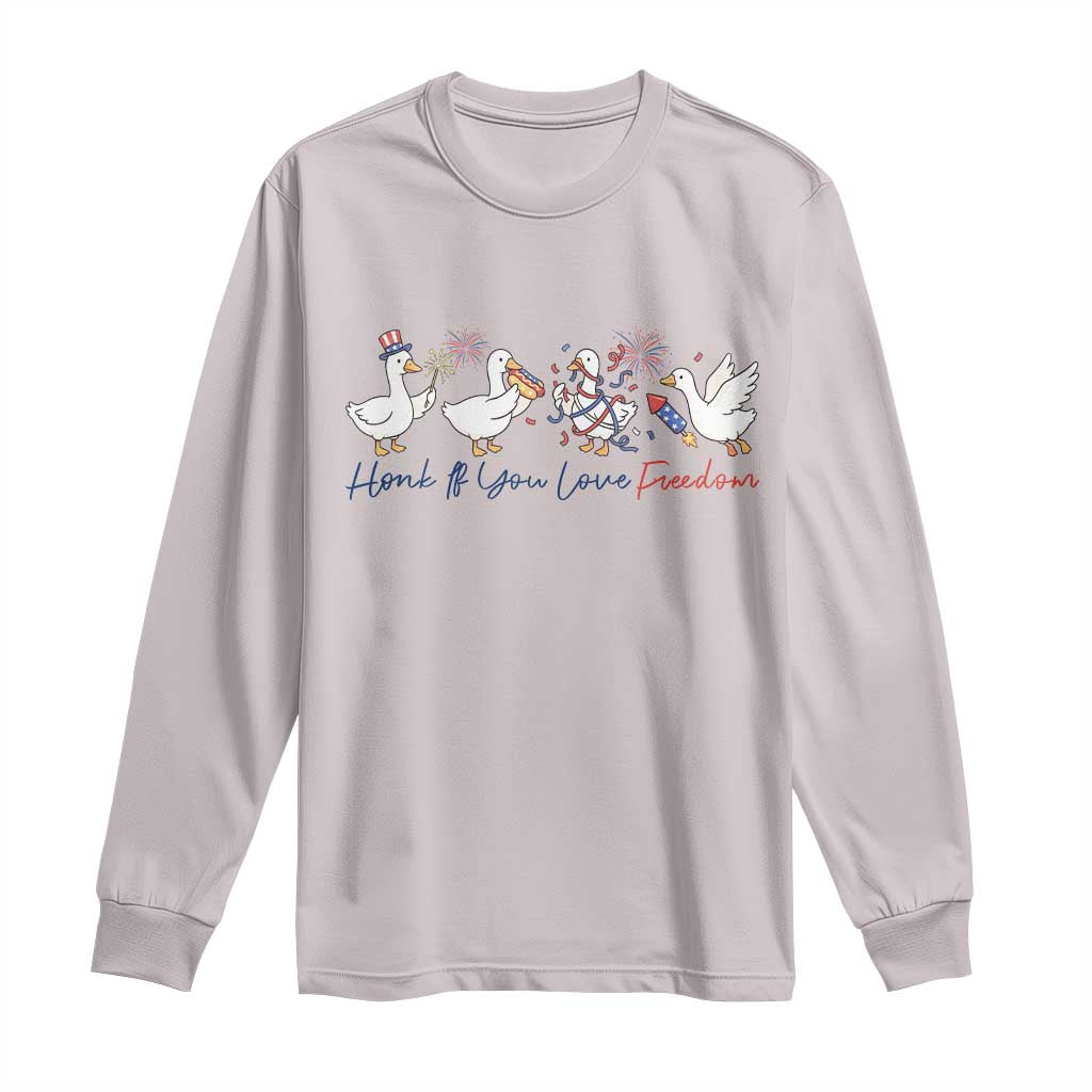 Silly Goose 4th of July Long Sleeve Shirt Honk If You Love Freedom TS14 Ice Gray Print Your Wear