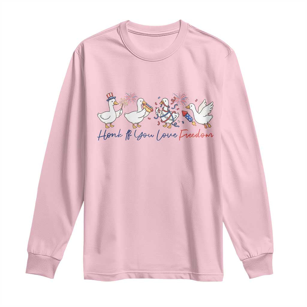 Silly Goose 4th of July Long Sleeve Shirt Honk If You Love Freedom TS14 Light Pink Print Your Wear