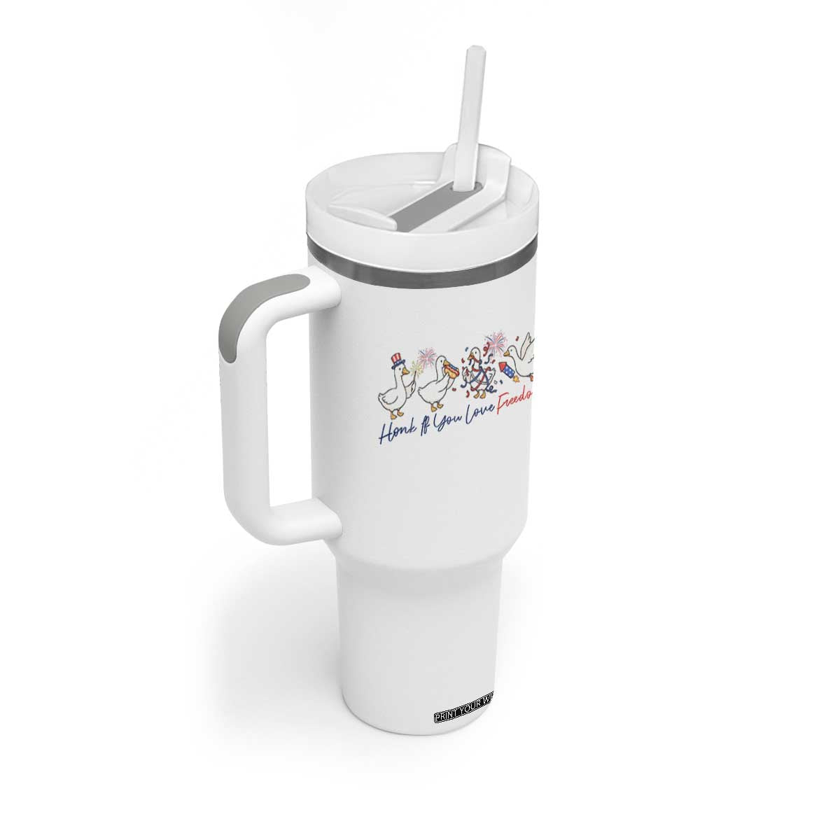 Silly Goose 4th of July Tumbler With Handle Honk If You Love Freedom TS14 Print Your Wear