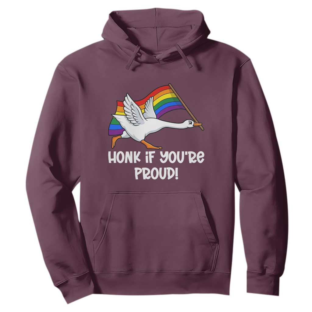 Silly Goose LGBTQ Rainbow Hoodie Honk If You're Proud TS14 Maroon Print Your Wear