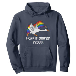 Silly Goose LGBTQ Rainbow Hoodie Honk If You're Proud TS14 Navy Print Your Wear