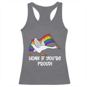 Silly Goose LGBTQ Rainbow Racerback Tank Top Honk If You're Proud TS14 Charcoal Print Your Wear