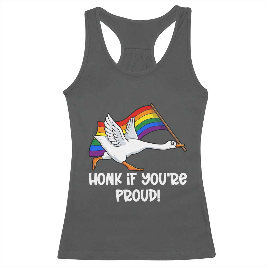 Silly Goose LGBTQ Rainbow Racerback Tank Top Honk If You're Proud TS14 Dark Heather Print Your Wear