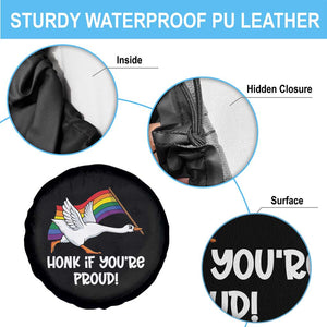 Silly Goose LGBTQ Rainbow Spare Tire Cover Honk If You're Proud TS14 Print Your Wear