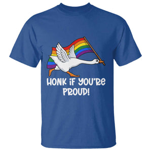 Silly Goose LGBTQ Rainbow T Shirt Honk If You're Proud TS14 Royal Blue Print Your Wear