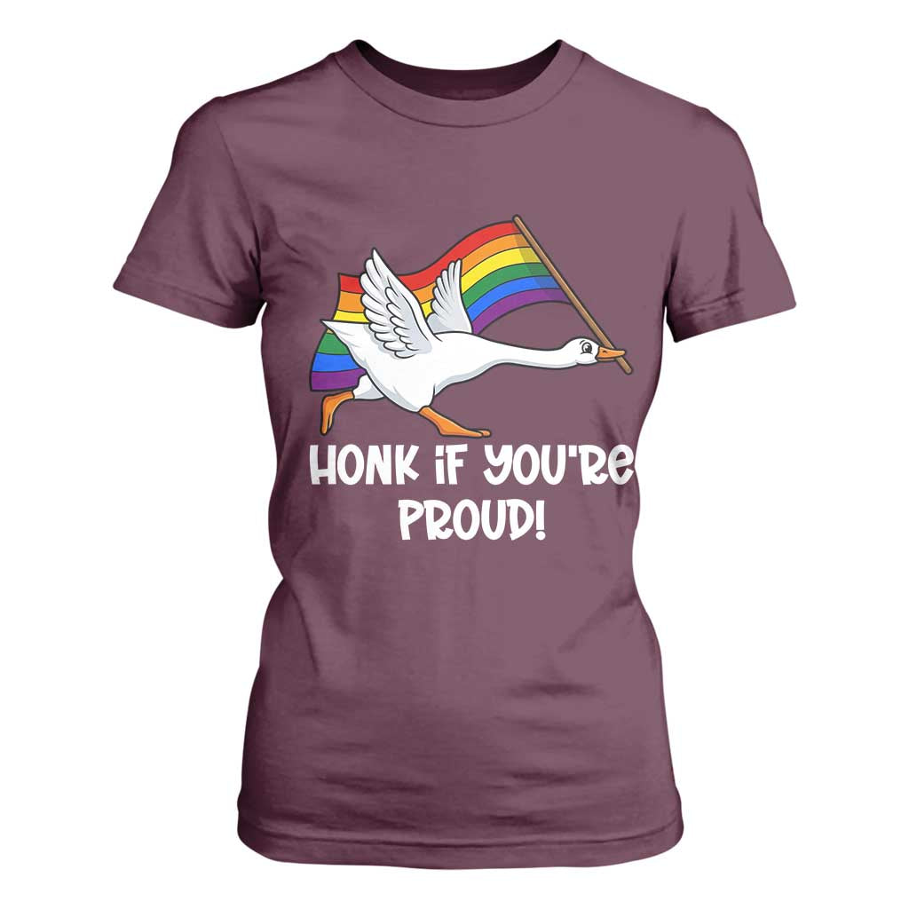 Silly Goose LGBTQ Rainbow T Shirt For Women Honk If You're Proud TS14 Maroon Print Your Wear