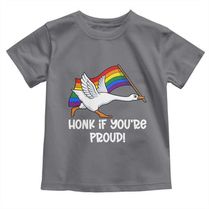 Silly Goose LGBTQ Rainbow Toddler T Shirt Honk If You're Proud TS14 Charcoal Print Your Wear