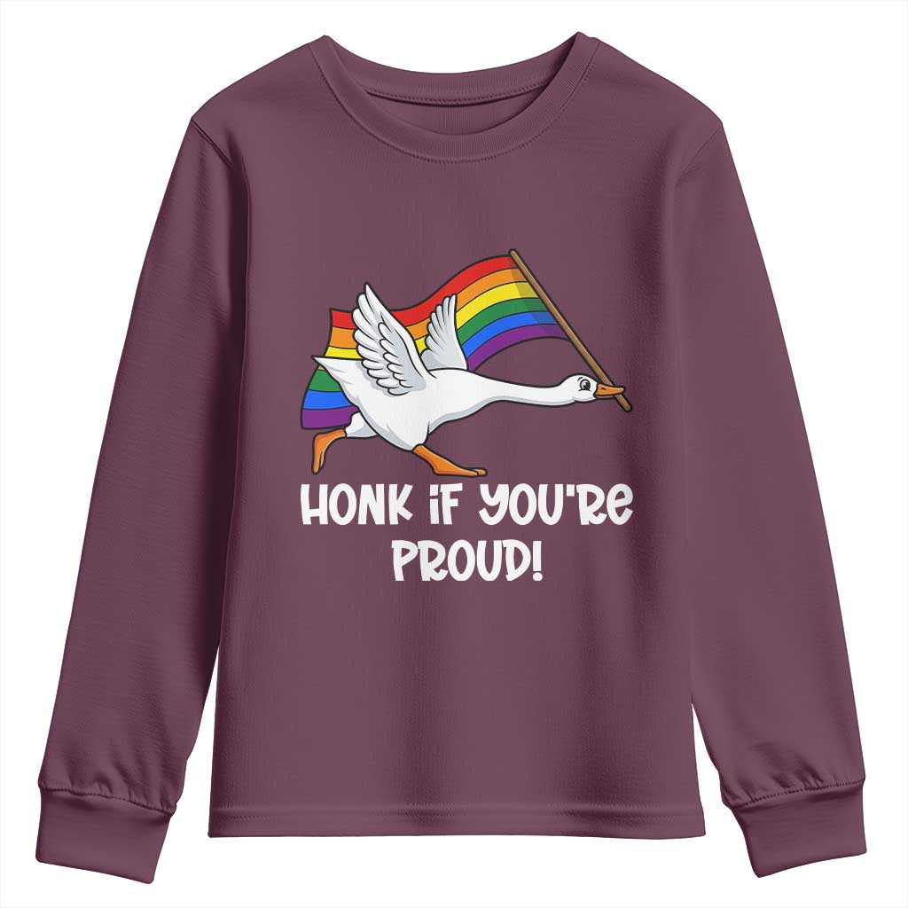 Silly Goose LGBTQ Rainbow Youth Sweatshirt Honk If You're Proud TS14 Maroon Print Your Wear