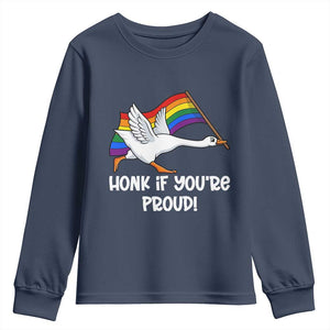 Silly Goose LGBTQ Rainbow Youth Sweatshirt Honk If You're Proud TS14 Navy Print Your Wear