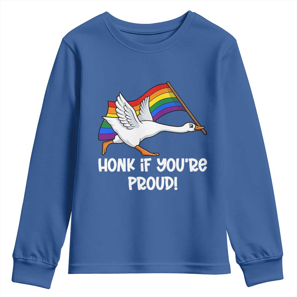 Silly Goose LGBTQ Rainbow Youth Sweatshirt Honk If You're Proud TS14 Royal Blue Print Your Wear