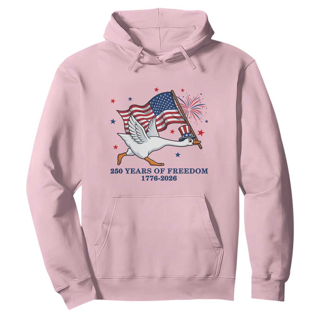 Freedom 250th Anniversary Hoodie Funny 4th Of July Silly Goose TS14 Light Pink Print Your Wear