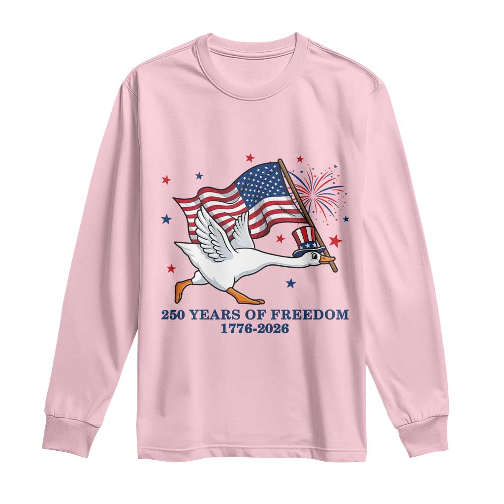 Freedom 250th Anniversary Long Sleeve Shirt Funny 4th Of July Silly Goose TS14 Light Pink Print Your Wear