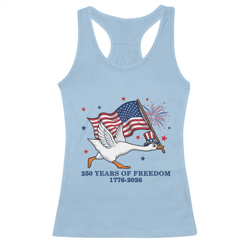 Freedom 250th Anniversary Racerback Tank Top Funny 4th Of July Silly Goose TS14 Light Blue Print Your Wear