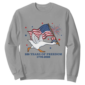 Freedom 250th Anniversary Sweatshirt Funny 4th Of July Silly Goose