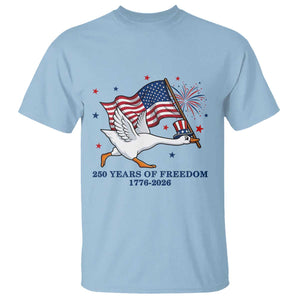 Freedom 250th Anniversary T Shirt Funny 4th Of July Silly Goose TS14 Light Blue Print Your Wear