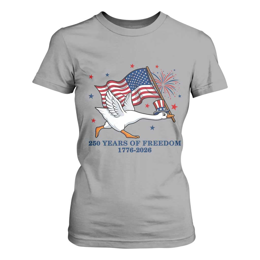 Freedom 250th Anniversary T Shirt For Women Funny 4th Of July Silly Goose TS14 Sport Gray Print Your Wear