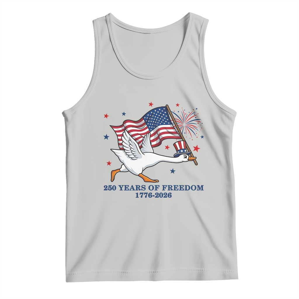 Freedom 250th Anniversary Tank Top Funny 4th Of July Silly Goose TS14 Ash Print Your Wear