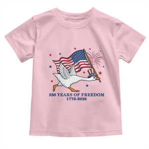 Freedom 250th Anniversary Toddler T Shirt Funny 4th Of July Silly Goose TS14 Light Pink Print Your Wear