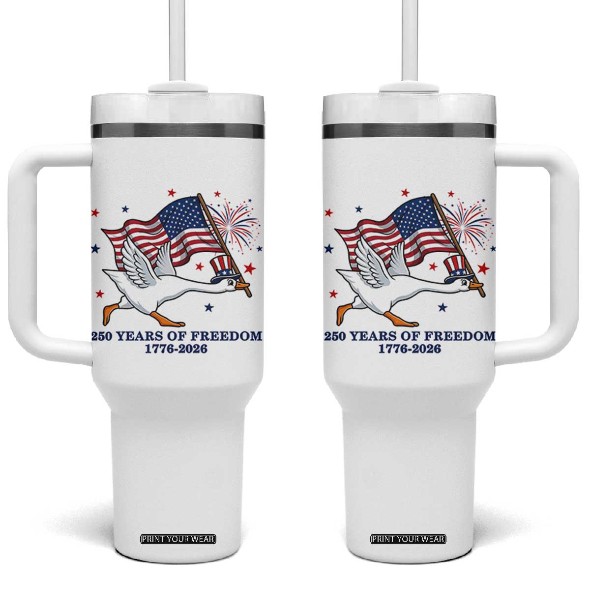 Freedom 250th Anniversary Tumbler With Handle Funny 4th Of July Silly Goose TS14 One Size: 40 oz White Print Your Wear