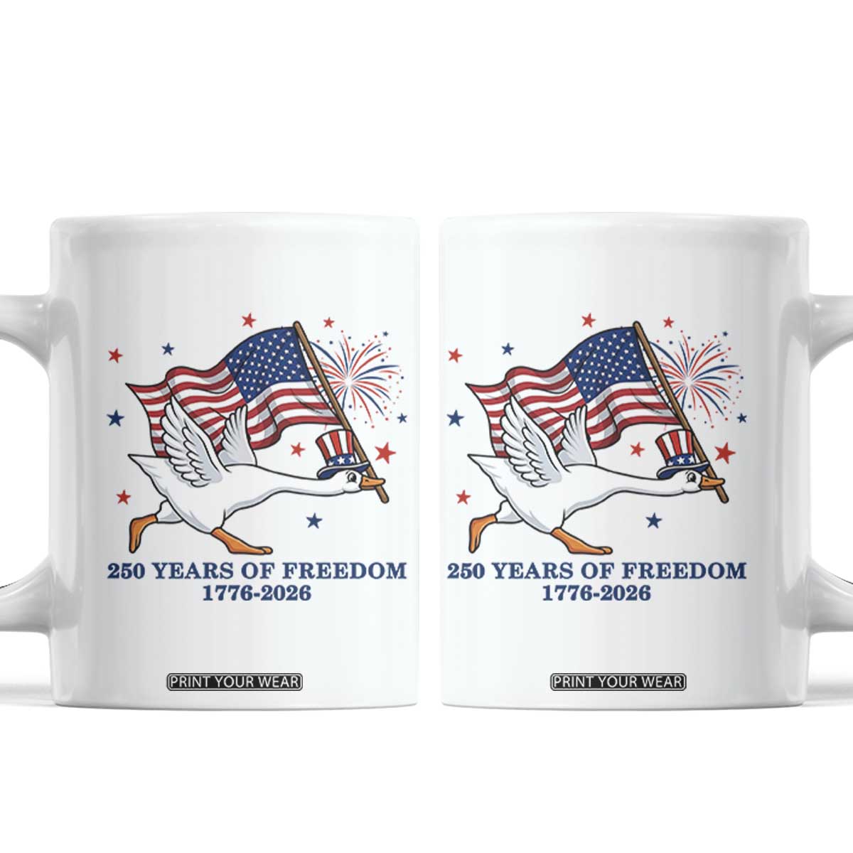 Freedom 250th Anniversary Coffee Mug Funny 4th Of July Silly Goose TS14 White Print Your Wear