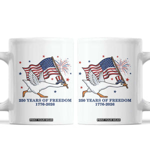 Freedom 250th Anniversary Coffee Mug Funny 4th Of July Silly Goose TS14 White Print Your Wear