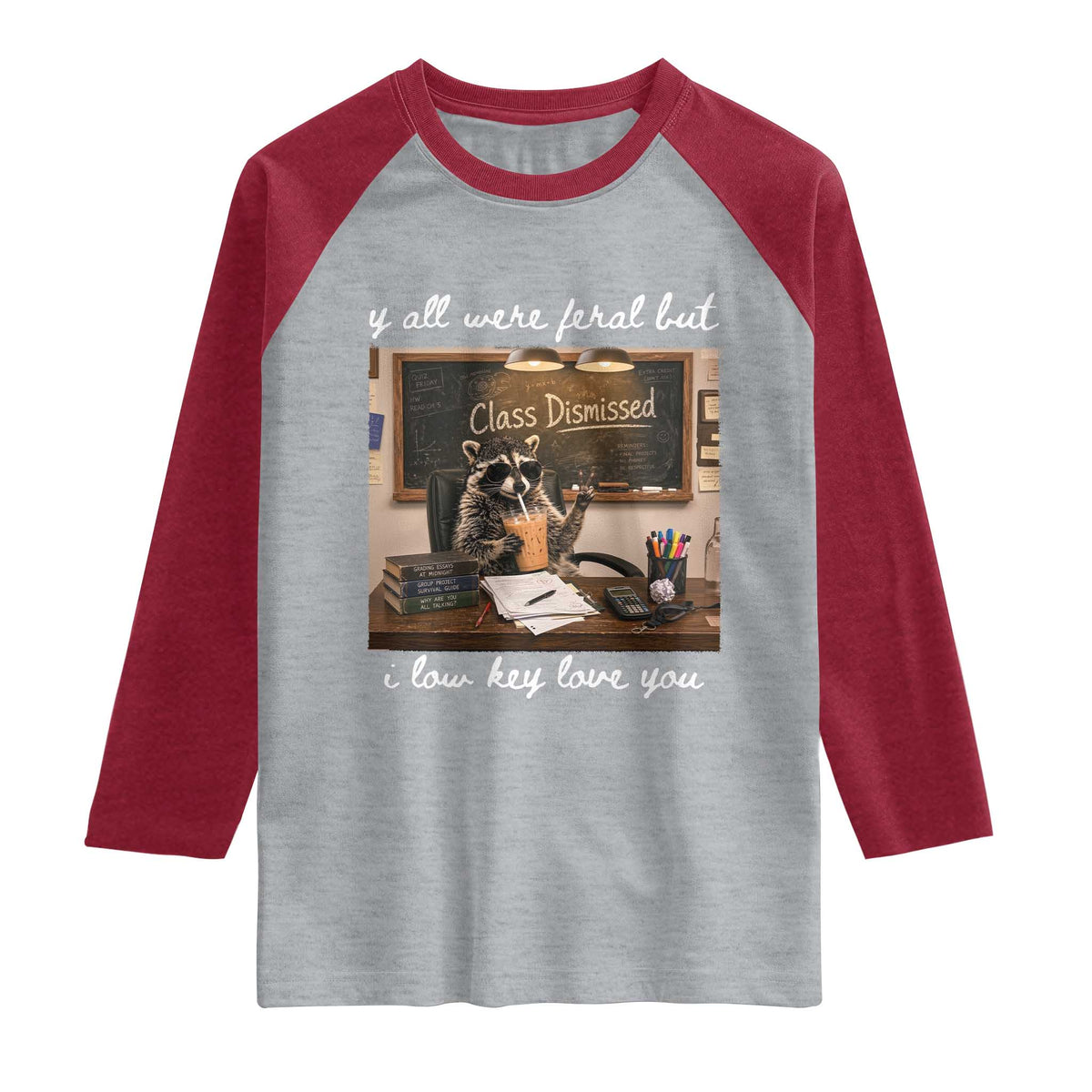 Last Day of School Teacher Feral Raccoon Raglan Shirt Funny End of Year Summer Break Gift TS14 Heather Gray Heather Red Print Your Wear