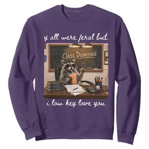 Last Day of School Teacher Feral Raccoon Sweatshirt Funny End of Year Summer Break Gift TS14 Purple Print Your Wear