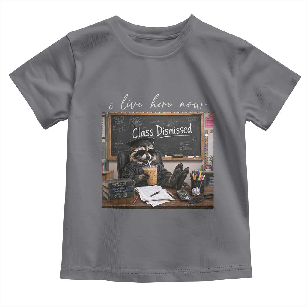 Funny Raccoon Graduation Toddler T Shirt I Live Here Now TS14 Charcoal Print Your Wear