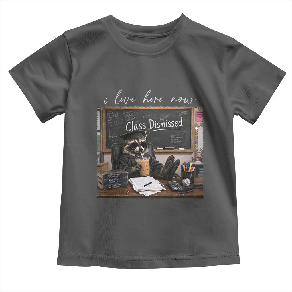 Funny Raccoon Graduation Toddler T Shirt I Live Here Now TS14 Dark Heather Print Your Wear